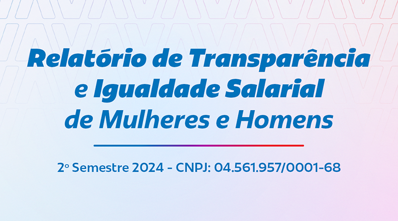 Importadora TVLAR – Relatório de Transparência e Igualdade Salarial – 2º Semestre/2024